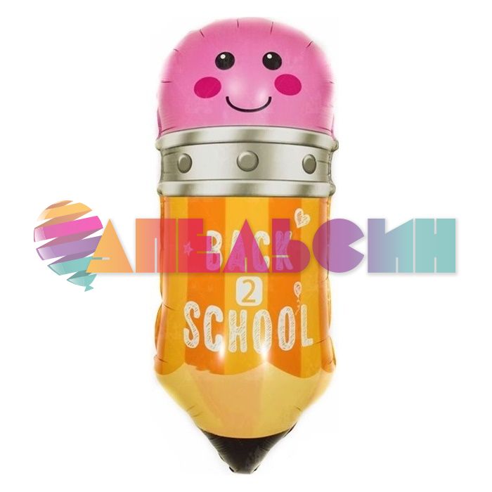 Шар фигура Карандаш BACK 2 SCHOOL FL28"/72см (Китай) 21217